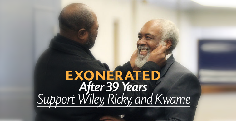 Support Wiley Bridgeman, Ricky Jackson, and Kwame Ajamu